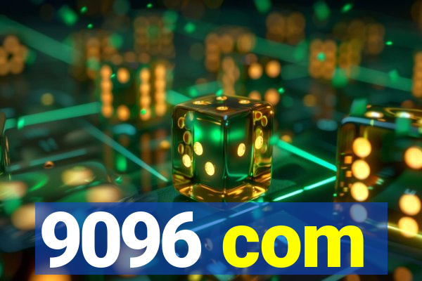 9096 com